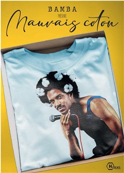 Affiche de Bamba dans Mauvais coton