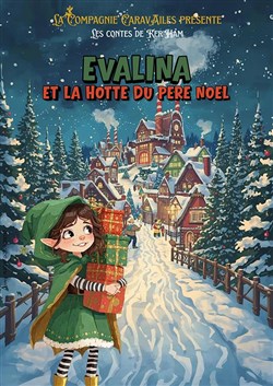 Affiche de Evalina et la hotte du Père Noël