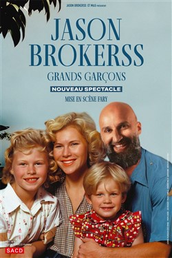 Affiche de Jason Brokerss dans Grands garçons