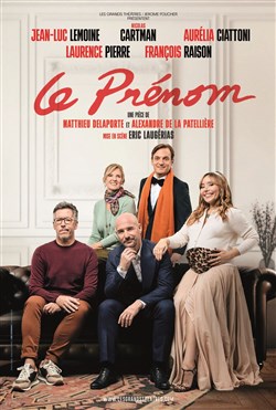 Affiche de Le Prénom | avec Cartman et Jean-Luc Lemoine