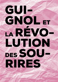 Affiche de Guignol et la révolution des sourires