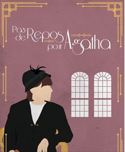 Affiche de Pas de repos pour Agatha