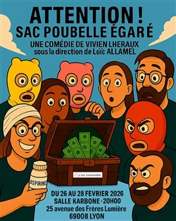 Affiche de Attention ! Sac poubelle égaré !