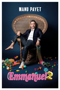 Affiche de Manu Payet dans Emmanuel 2