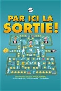 Affiche de Par ici la sortie !