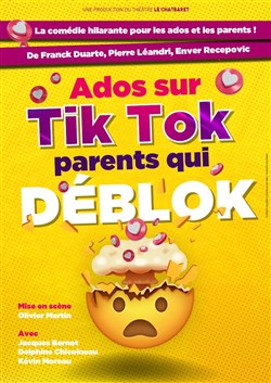 Affiche de Ados sur TikTok, parents qui déblok
