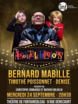 Affiche de Absolutely Hilarious avec Bernard Mabille