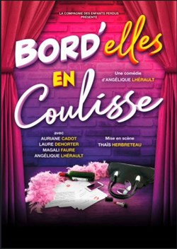 Affiche de Bord'Elles en coulisse