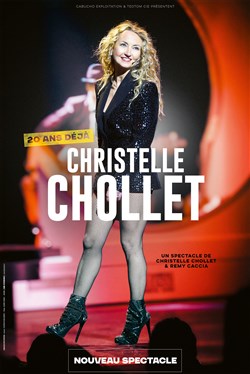 Affiche de Christelle Chollet dans 20 ans déjà