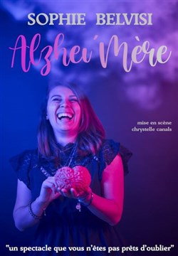 Affiche de Soirée spectacle Alzhei-mère