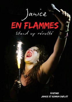 Affiche de Janice en Flammes dans Stand up révolté
