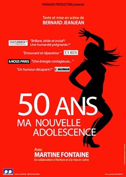 Affiche de 50 ans, ma nouvelle adolescence