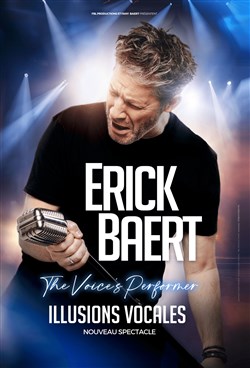 Affiche de Erick Baert dans Illusions vocales