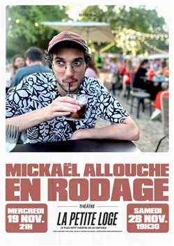 Affiche de Mickaël Allouche en rodage