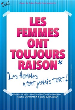 Affiche de Les femmes ont toujours raison, les hommes n'ont jamais tort