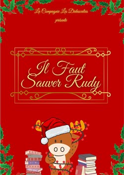 Affiche de Il faut sauver Rudy