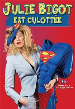 Affiche de Julie Bigot est culottée