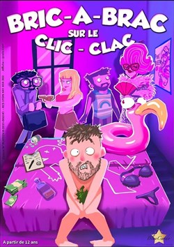 Affiche de Bric-à-brac sur le clic-clac !