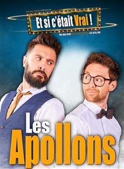 Affiche de Les Apollons dans Et si c'était vrai ?