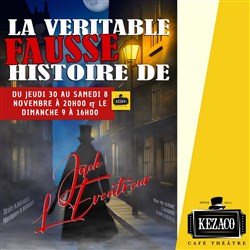 Affiche de La véritable fausse histoire de Jack L'Éventreur