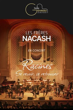 Affiche de Les frères Nacash : Racines