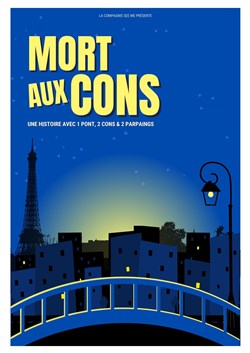 Affiche de Mort aux cons