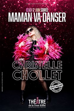 Affiche de Christelle Chollet dans Maman va danser