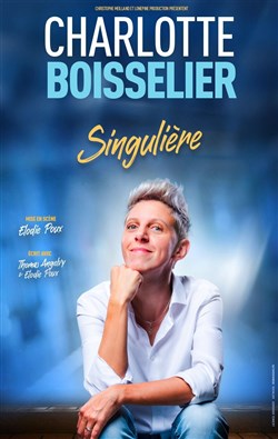 Affiche de Charlotte Boisselier dans Singulière