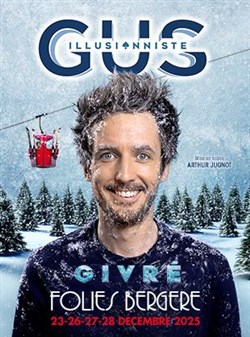Affiche de Gus Illusionniste dans Givré