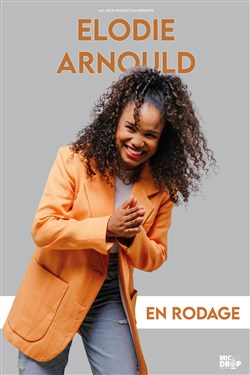 Affiche de Elodie Arnould en rodage
