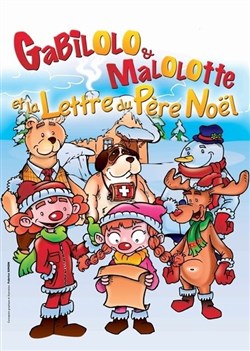 Affiche de Gabilolo, Malolotte et la lettre du Père-Noël