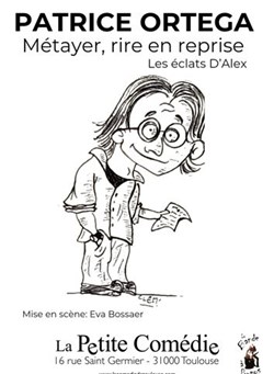 Affiche de Métayer, rire en reprise (les éclats d'Alex)