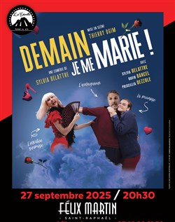 Affiche de Demain, je me marie !