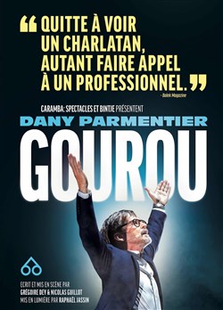 Affiche de Dany Parmentier dans Gourou