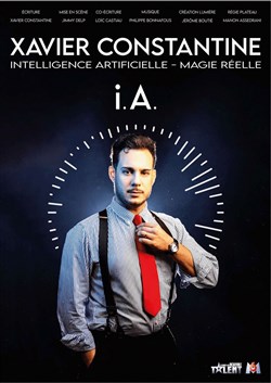 Affiche de Xavier Constantine dans Intelligence Artificielle - Magie réelle