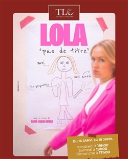 Affiche de Lola dans "Pas de titre"