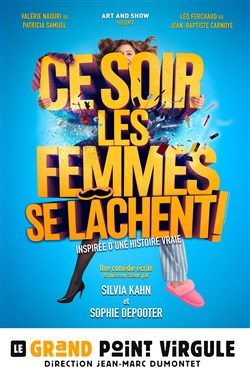 Affiche de Ce soir les femmes se lâchent