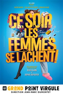 Affiche de Ce soir les femmes se lâchent