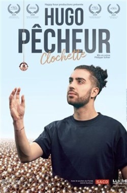 Affiche de Hugo Pêcheur dans Clochette