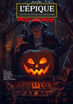 Affiche de L'épique joute de doublage improvisé | Spécial Halloween
