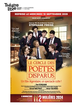 Affiche de Le Cercle des Poètes Disparus | avec Stéphane Freiss et Xavier Gallais