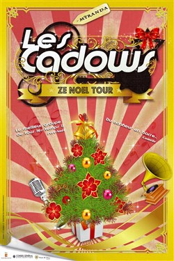 Affiche de Les Cadows, Ze Noël Tour