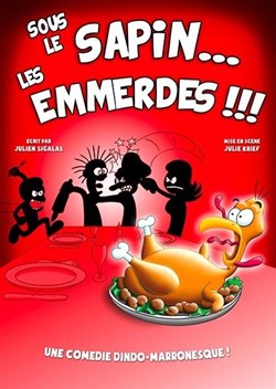 Affiche de Sous le sapin... les emmerdes !