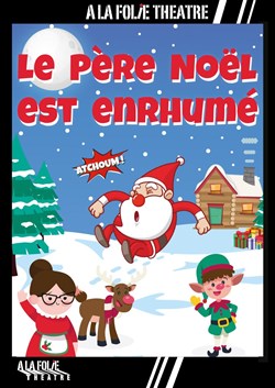 Affiche de Le Père Noël est enrhumé