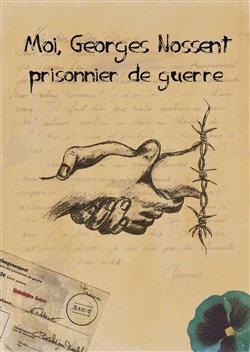 Affiche de Moi Georges Nossent, prisonnier de guerre