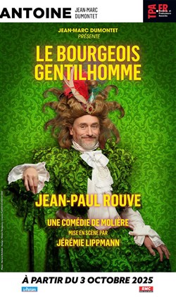 Affiche de Le Bourgeois Gentilhomme | avec Jean-Paul Rouve