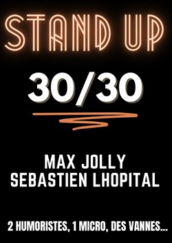 Affiche de Seb et Max font leur 30/30