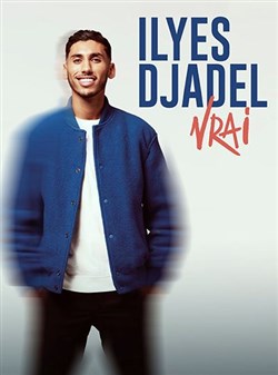 Affiche de Ilyes Djadel dans Vrai
