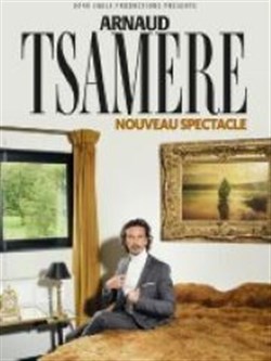 Affiche de Arnaud Tsamere | nouveau spectacle