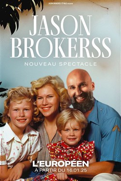 Affiche de Jason Brokerss | Nouveau spectacle